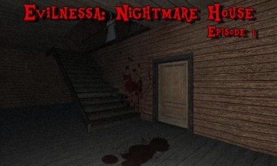 ج(mng)ķ(@㤽i)Evilnessa: Nightmare house؈D0