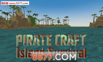 Iˇu(һ˷Q(chng))Pirate craft: Island survival؈D0