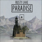 õʽ(RUSTY LAKE PARADISE)