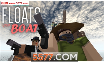 Whatever Floats Your Boat׿(Roblox)ͼ0