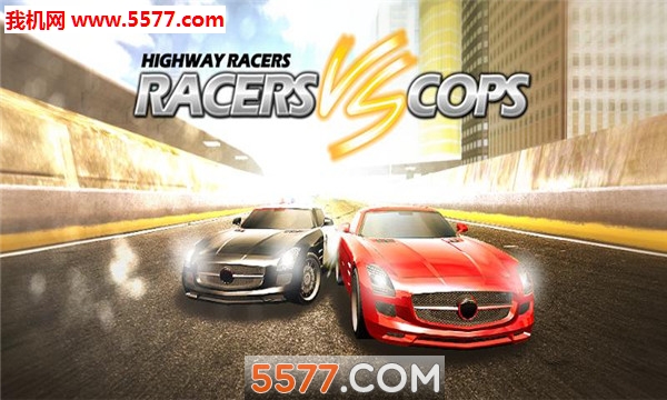 Racers Vs Cops(ِ܇c찲׿)؈D0