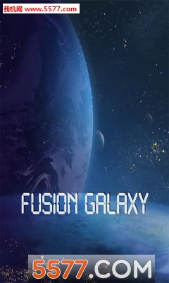 Fusion Galaxy(ϵںϰ׿)ͼ0