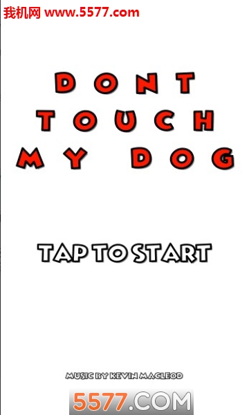 Dont Touch My DogϷͼ1